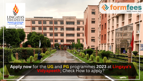 Apply now for the UG and PG programmes 2023 at Lingaya's Vidyapeeth; Check How to apply?