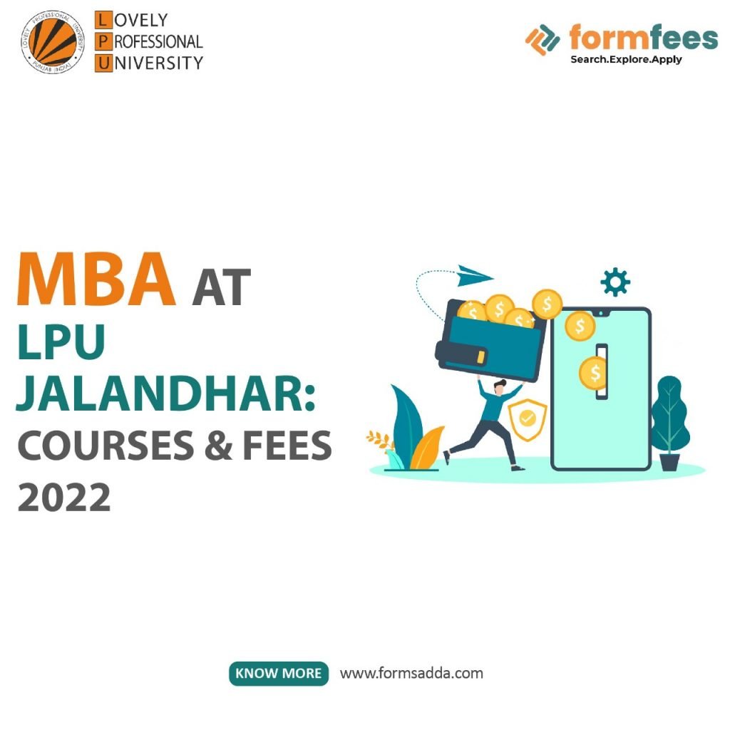 MBA at LPU Jalandhar: Courses & Fees 2022