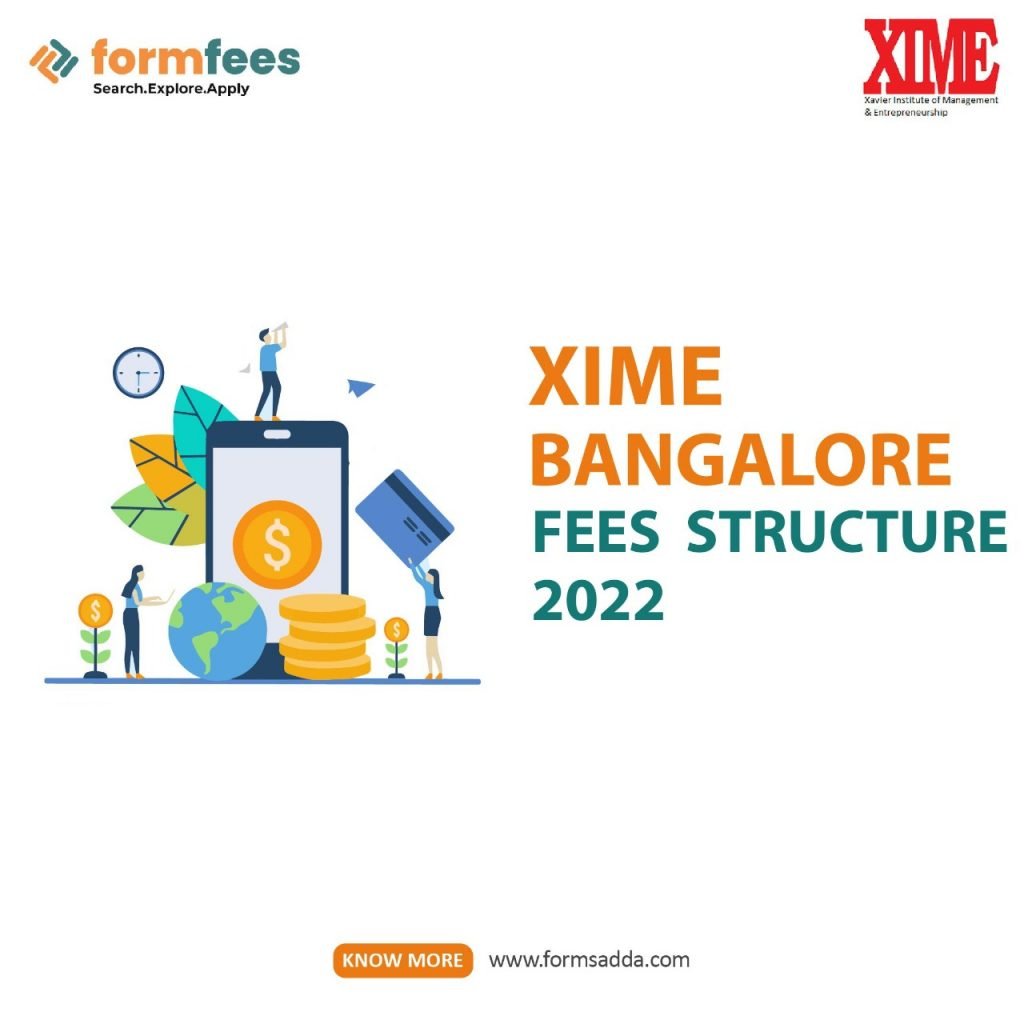 XIME Bangalore Fees Structure 2022