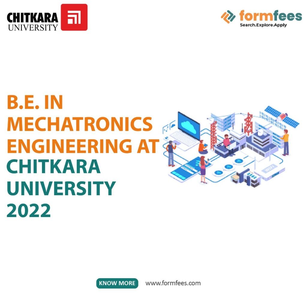 B.E. in Mechatronics Engineering at Chitkara University 2022