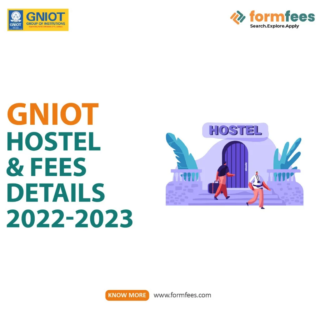GNIOT Hostel Fees 2022-2023