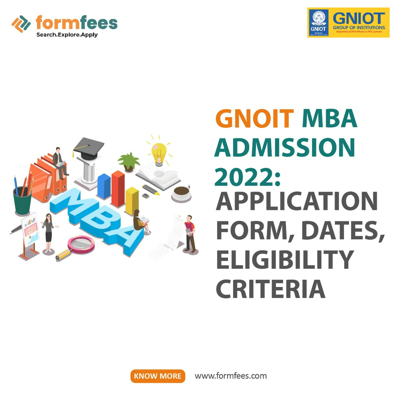 GNIOT MBA Admission 2022: Application Form, Dates, Eligibility Criteria