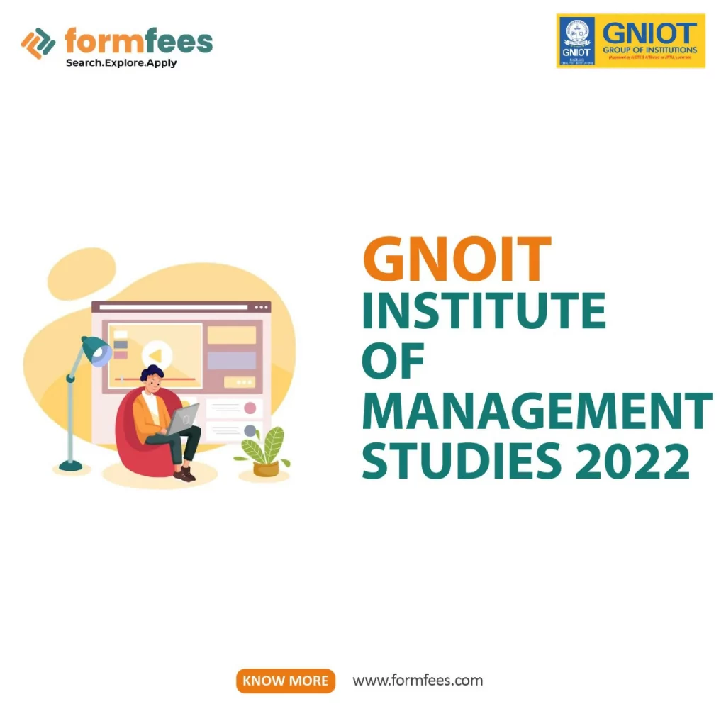 GNOIT Institute of Management Studies 2022