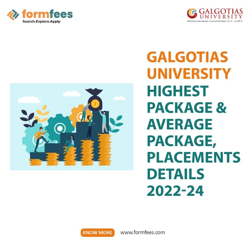 Galgotias University Highest Package & Average Package, Placements details 2022-24