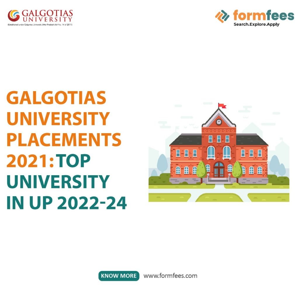 Galgotias University: Top University in UP 2022-24