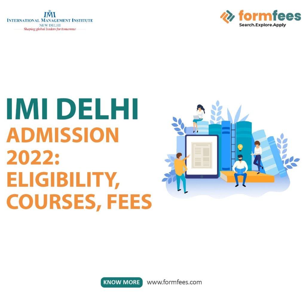 IMI Delhi Admission 2022