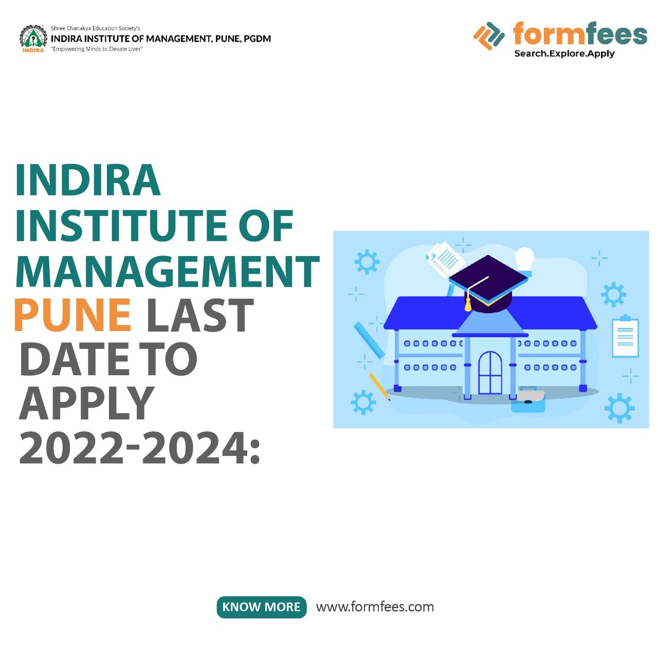 Indira Institute of Management Pune Last Date To Apply