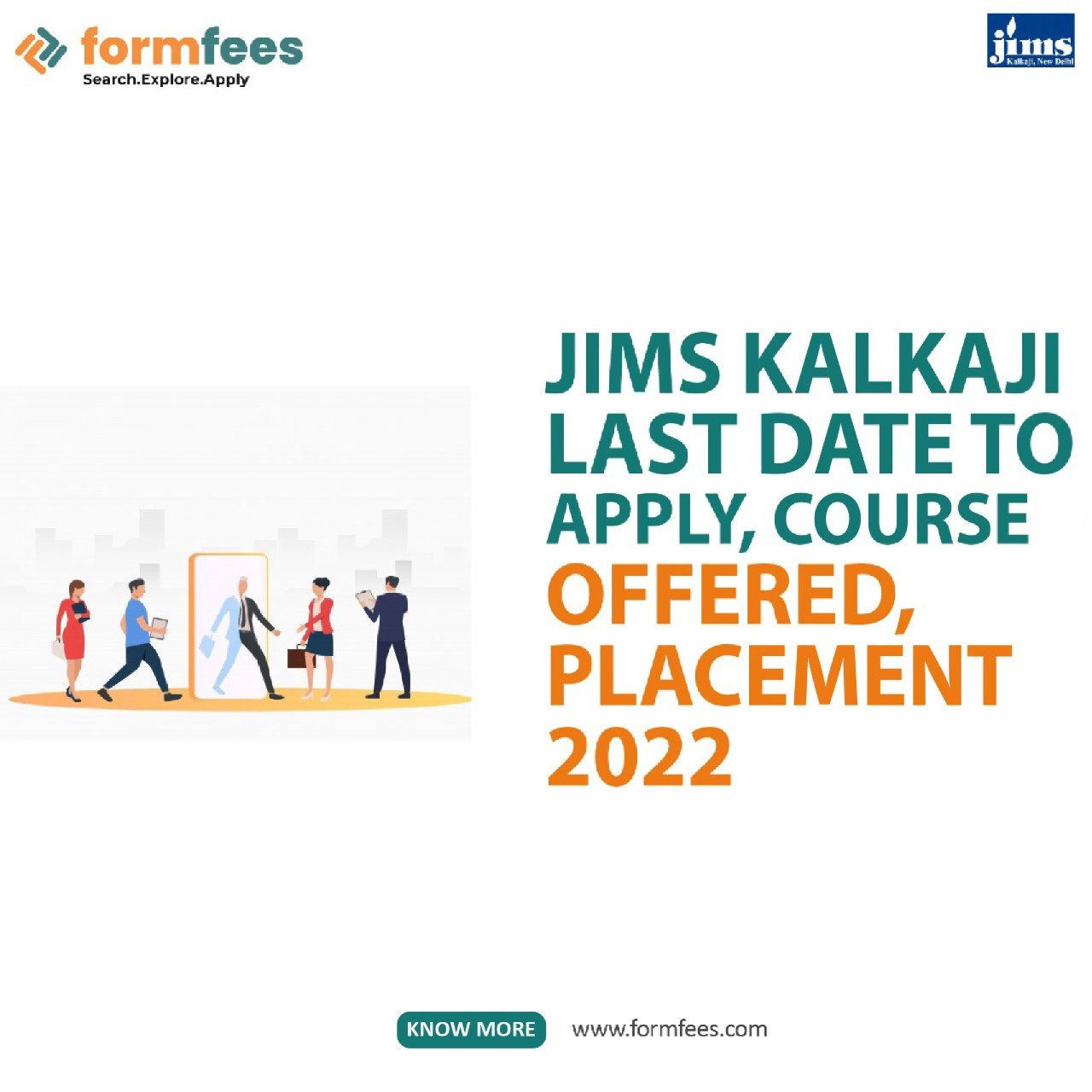 JIMS Kalkaji Last Date to Apply, Coursed Offered, Placement 2022