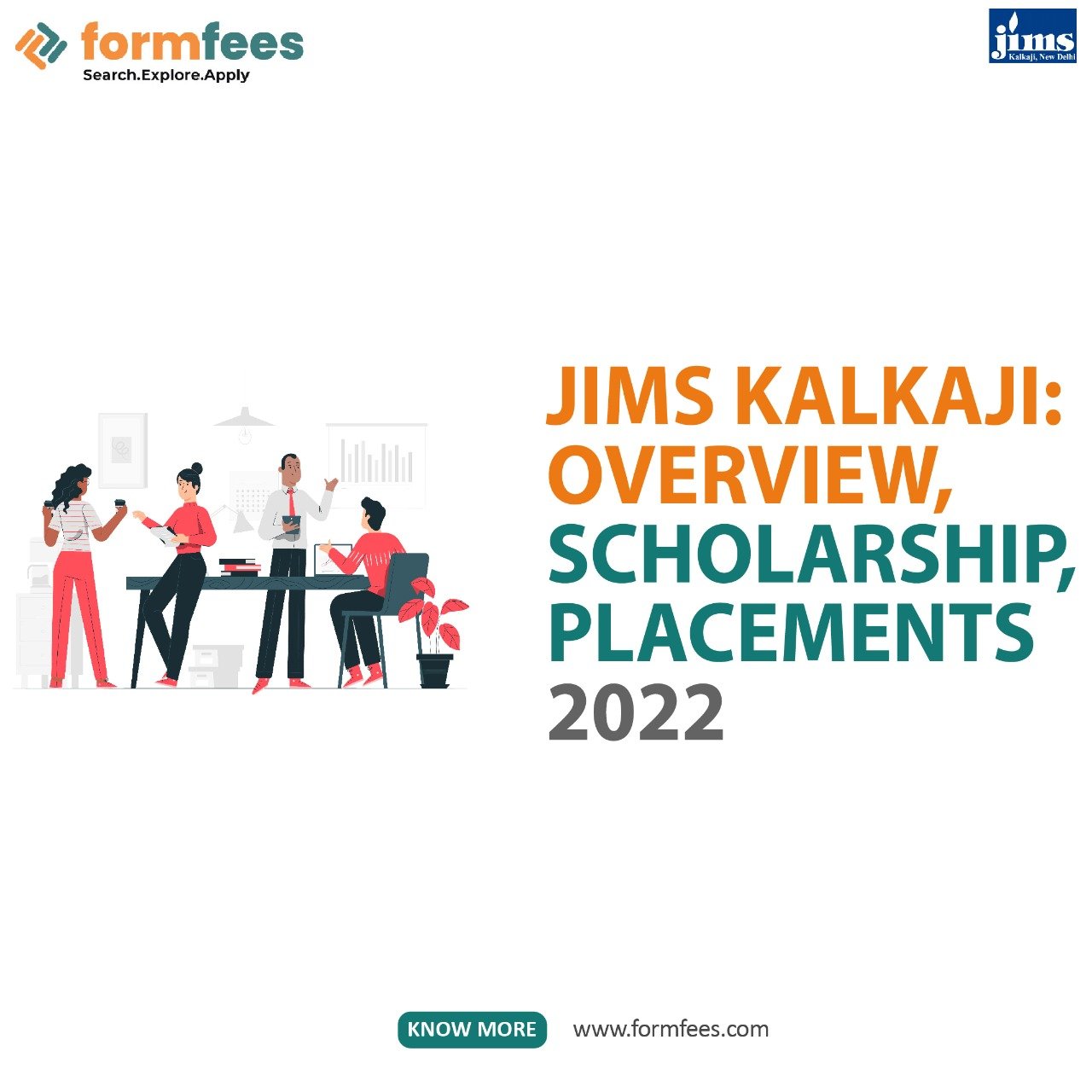 JIMS Kalkaji: Overview, Scholarship, Placements 2022