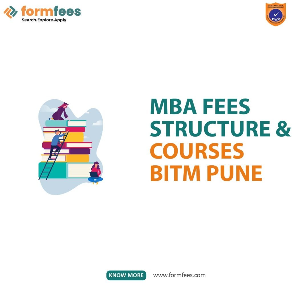 MBA Fees Structure & Courses BITM Pune