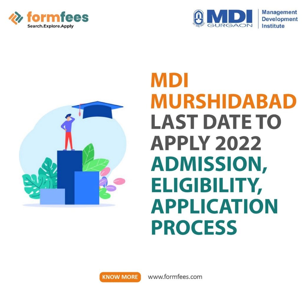 MDI Murshidabad Last Date to Apply 2022