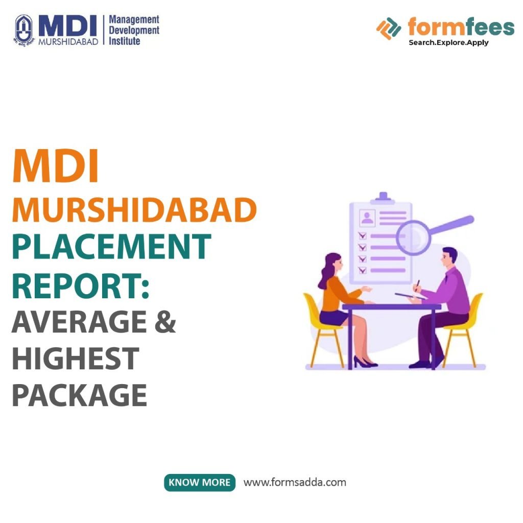MDI Murshidabad Placement Report: Average & Highest Package
