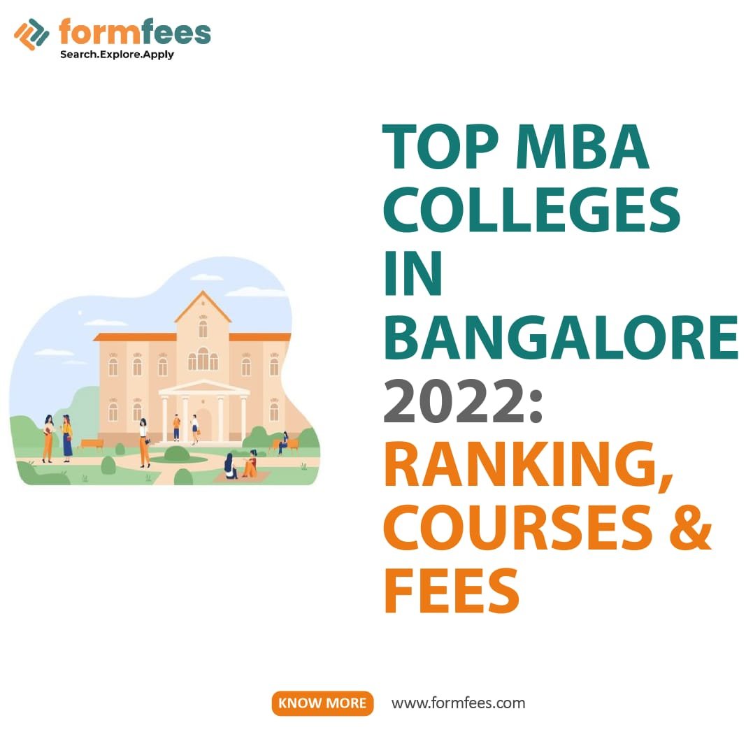 Top MBA Colleges in Bangalore 2022