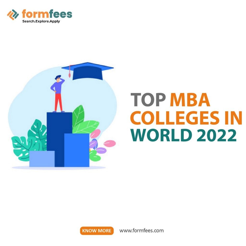 Top MBA Colleges in World 2022
