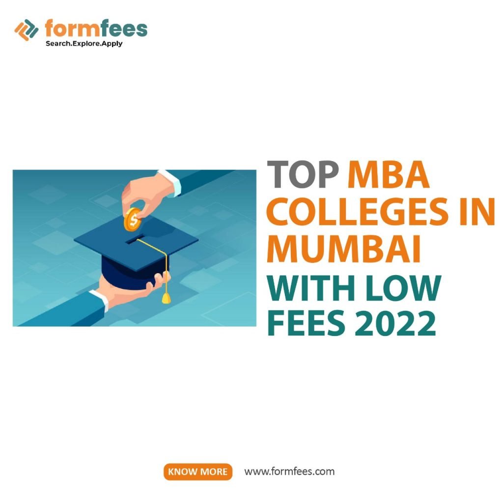Top MBA colleges in Mumbai with Low Fees 2022