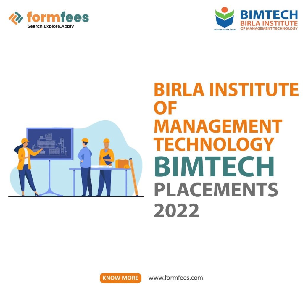 Birla Institute of Management Technology -Bimtech Placements 2022