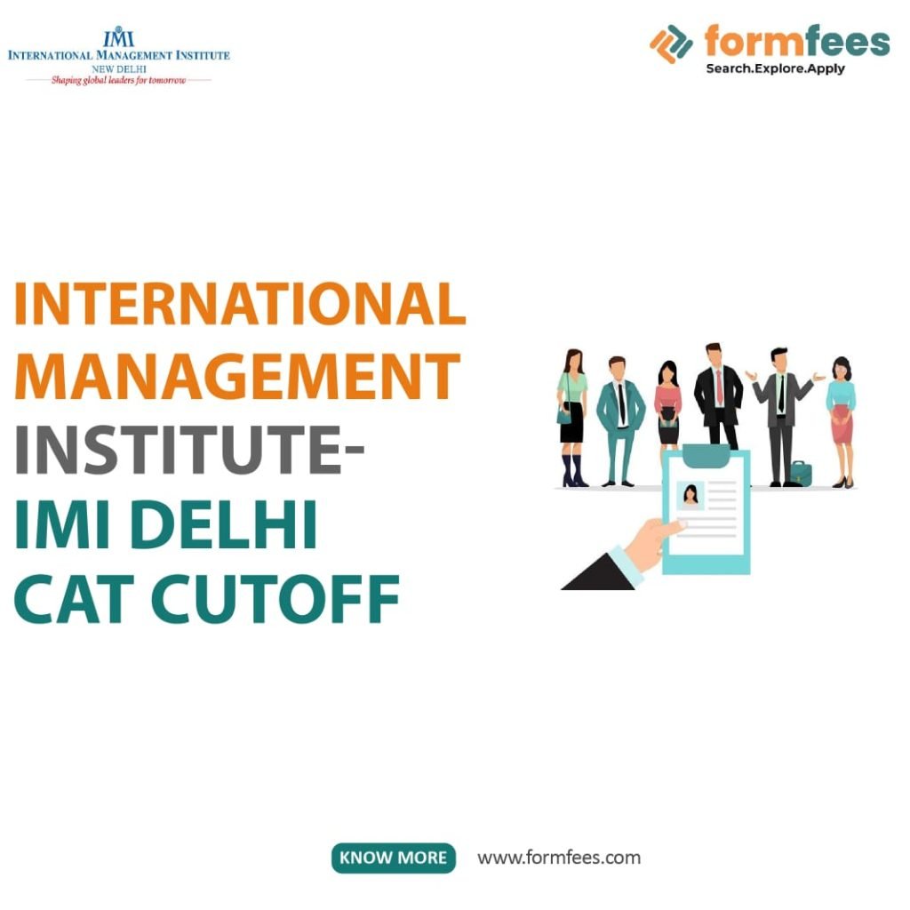 International Management Institute - IMI Delhi CAT Cutoff