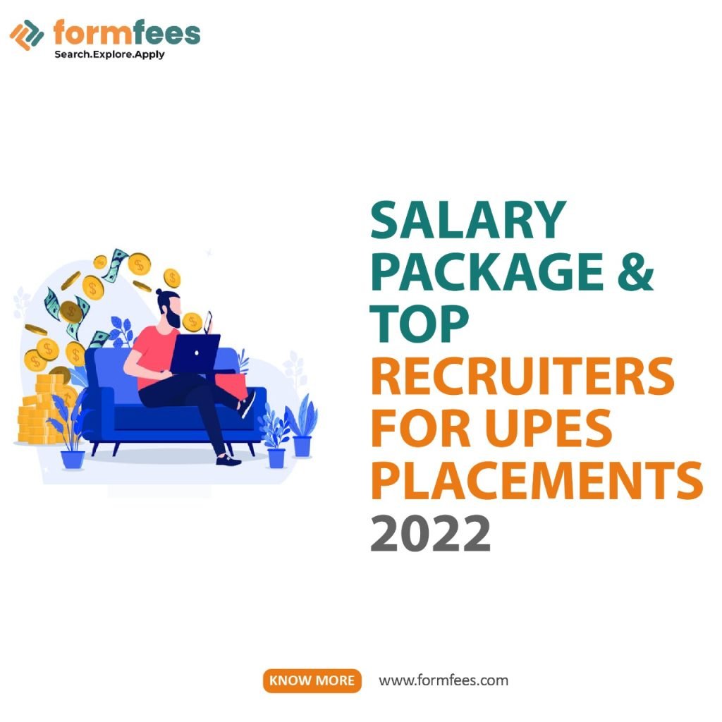 Salary Package & Top Recruiters for UPES Placements 2022