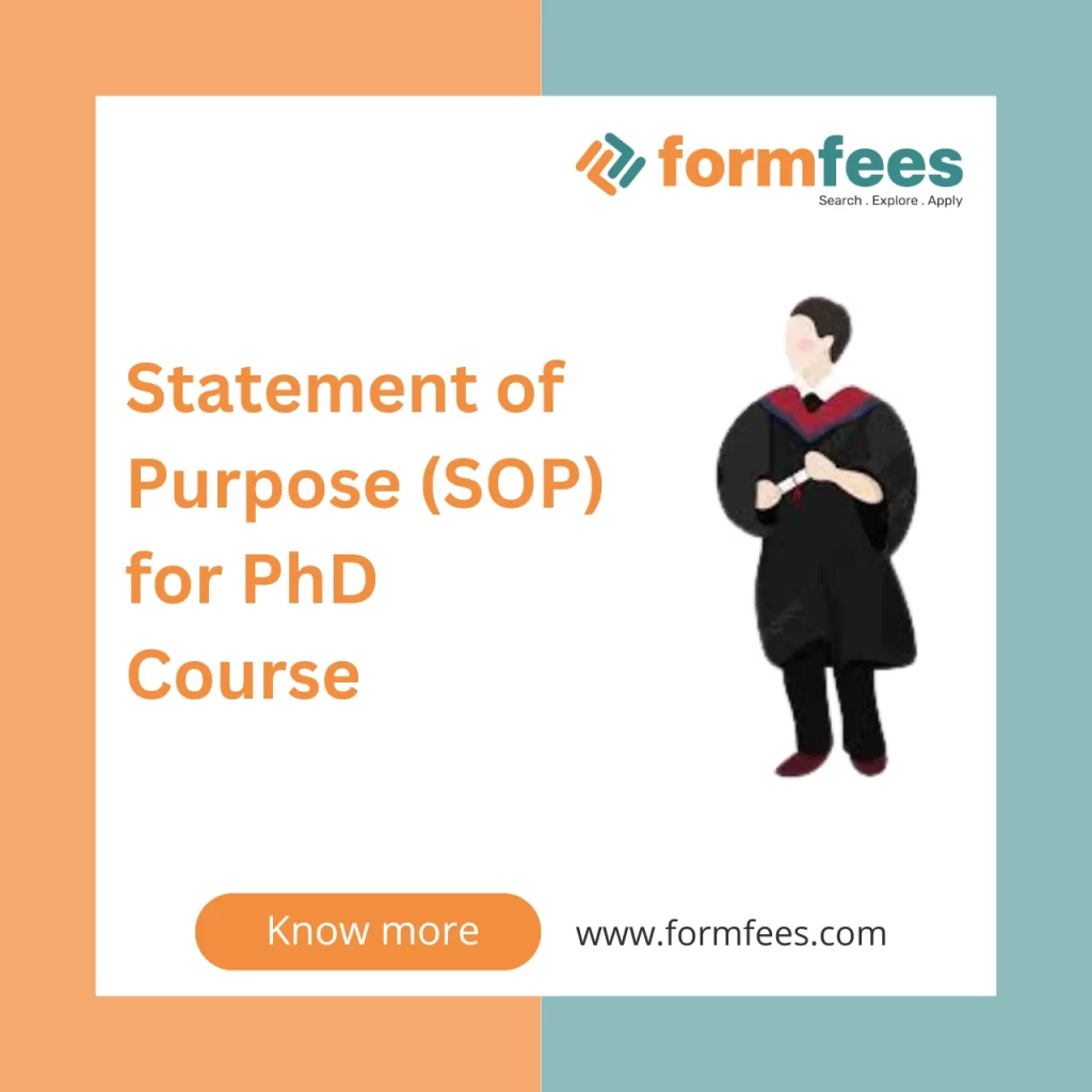 Statement of Purpose (SOP) for PhD Course