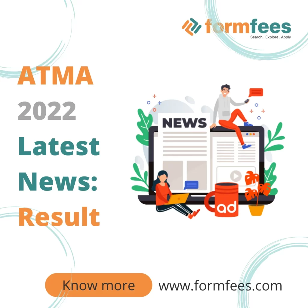 ATMA 2022 Latest News Result Dates