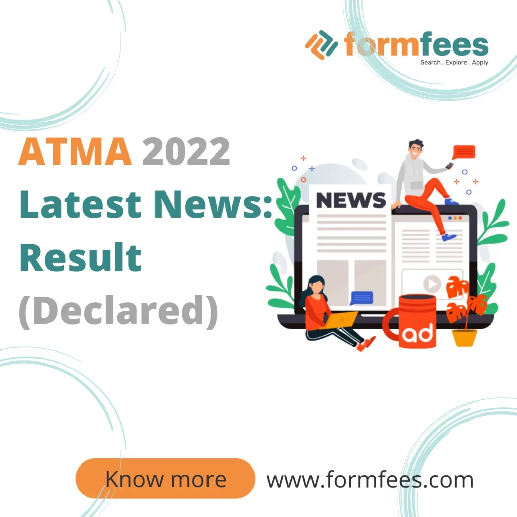 ATMA 2022 Latest News Result (Declared)