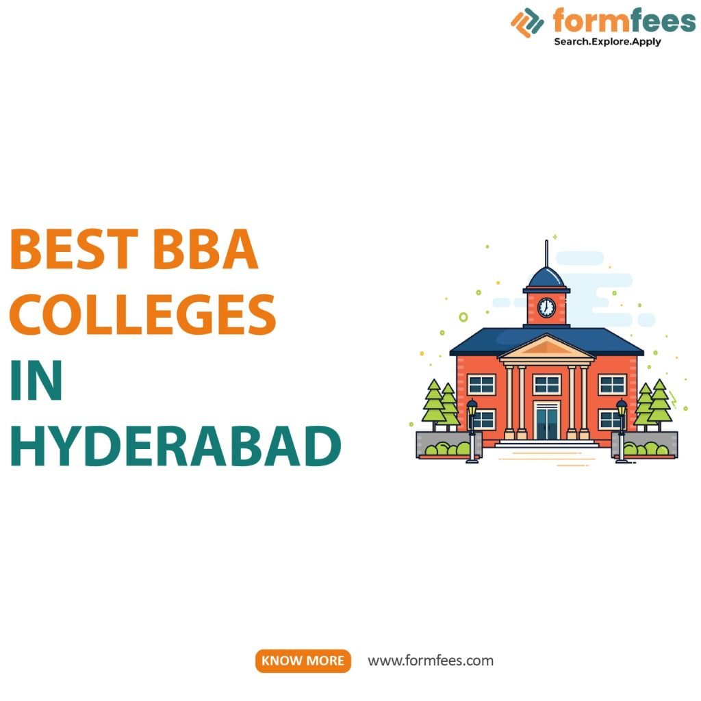 Best BBA Colleges In Hyderabad – Formfees