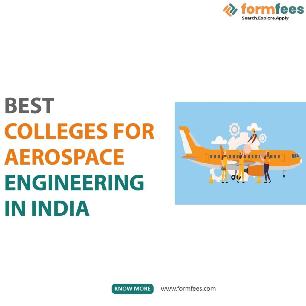 Best Colleges for Aerospace Engineering in India