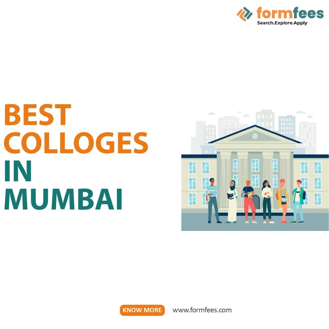 Best Colleges In Mumbai – Formfees