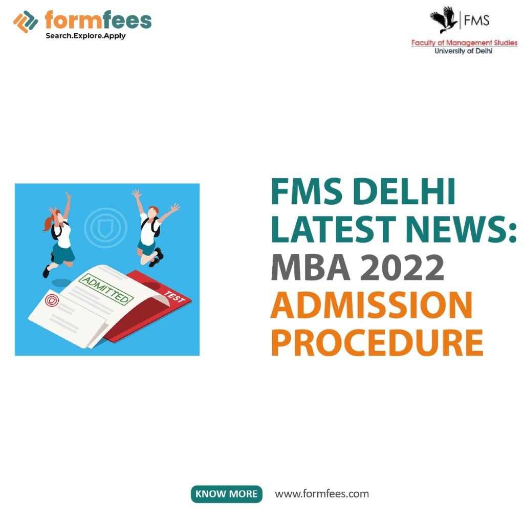FMS Delhi Latest News MBA 2022 Admission Procedure