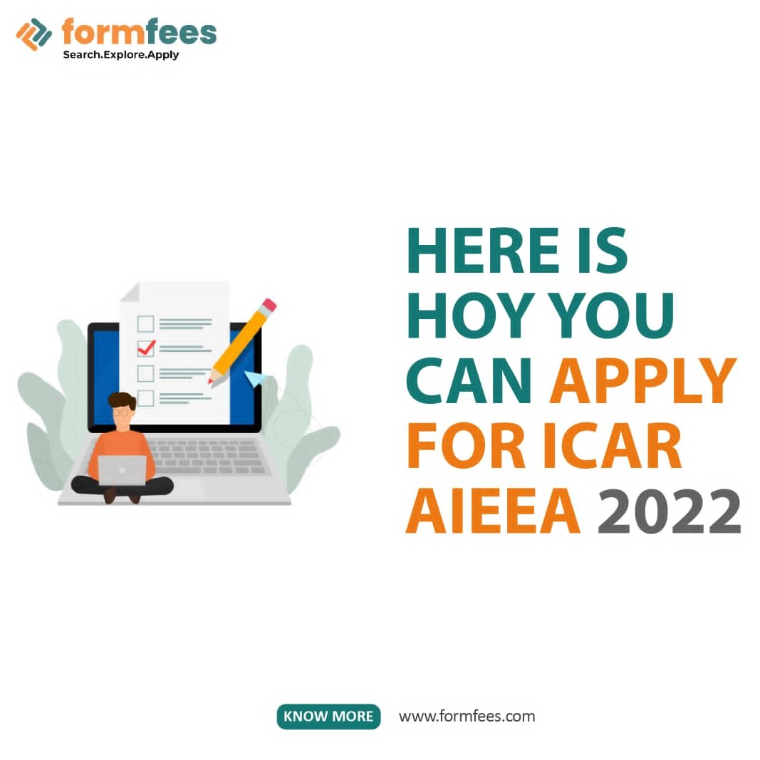 Here is How you can Apply for ICAR AIEEA 2022