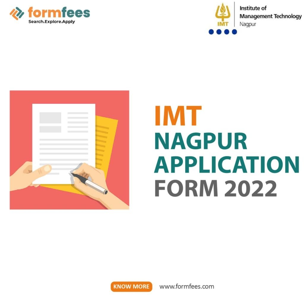 IMT Nagpur Application Form 2022 Formfees