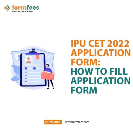 IPU CET 2022 Application Form