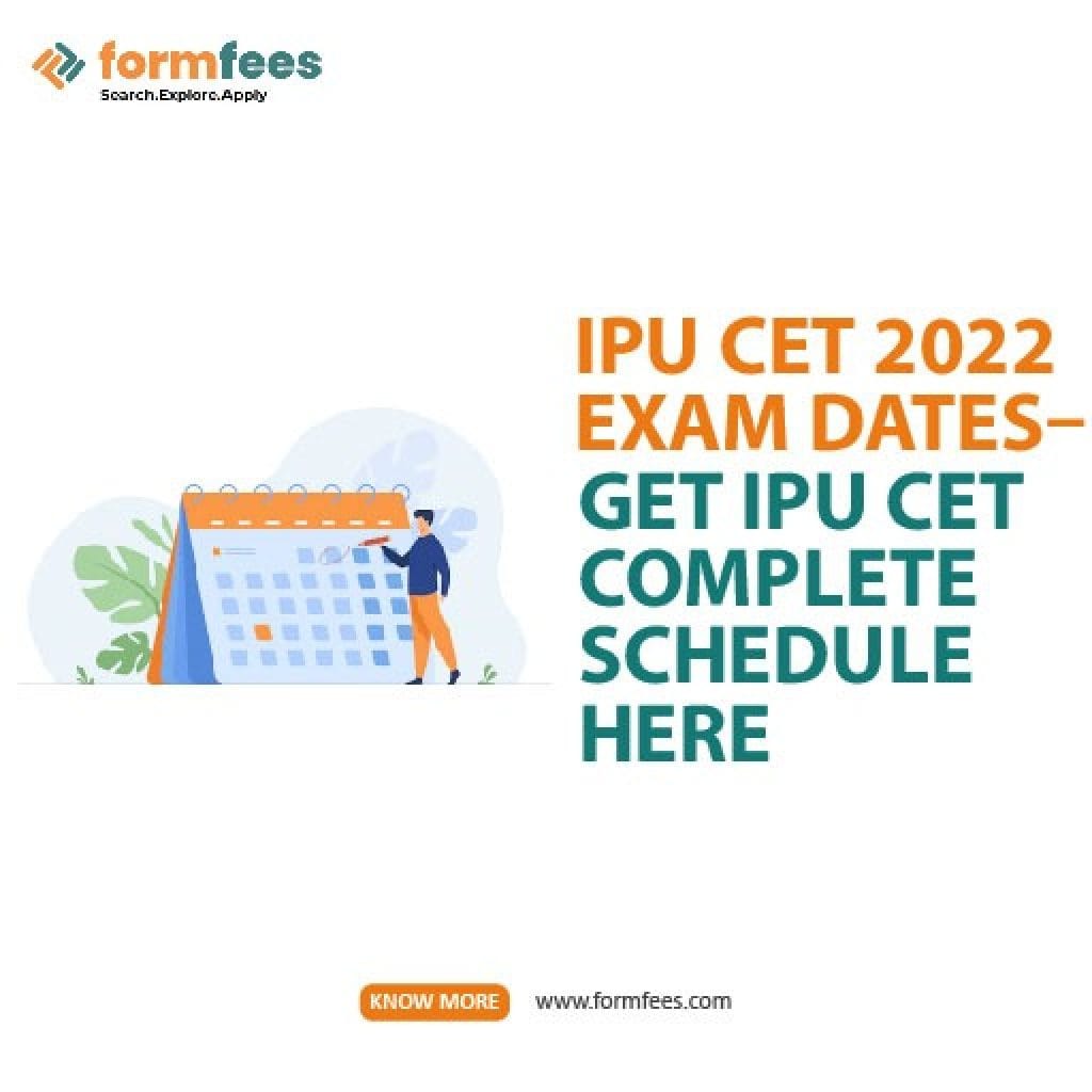 IPU CET 2022 Exam Dates