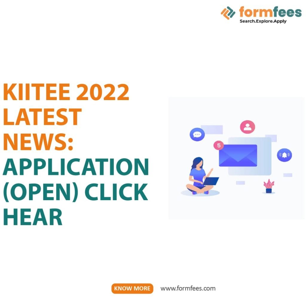 KIITEE 2022 Latest News