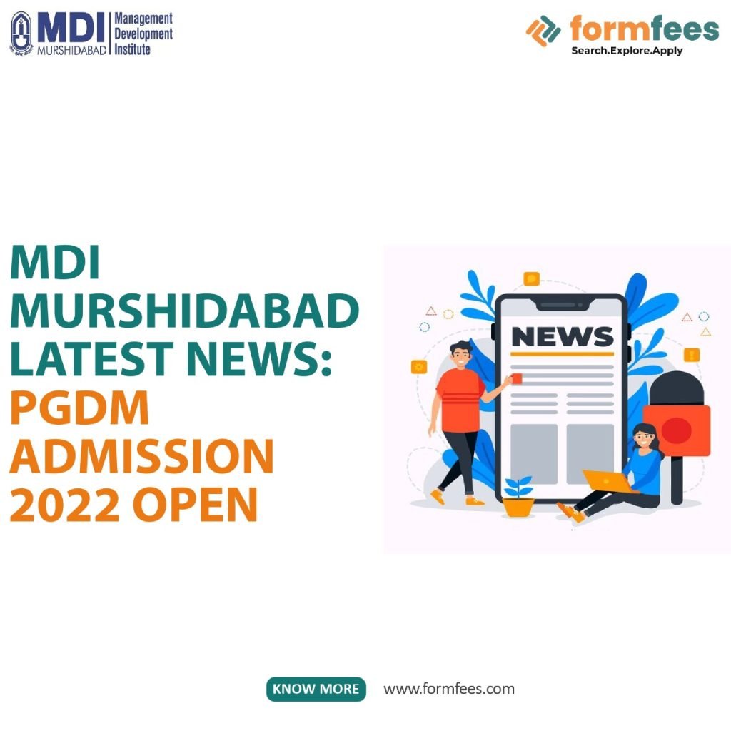 MDI Gurgaon Latest News: MBA Admission Application Form 2022