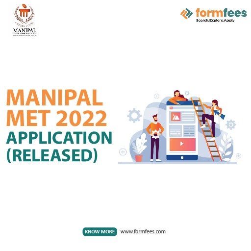 Manipal MET 2022 Application