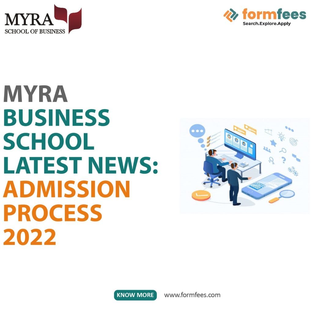 Myra Business School Latest News: Admission Process 2022