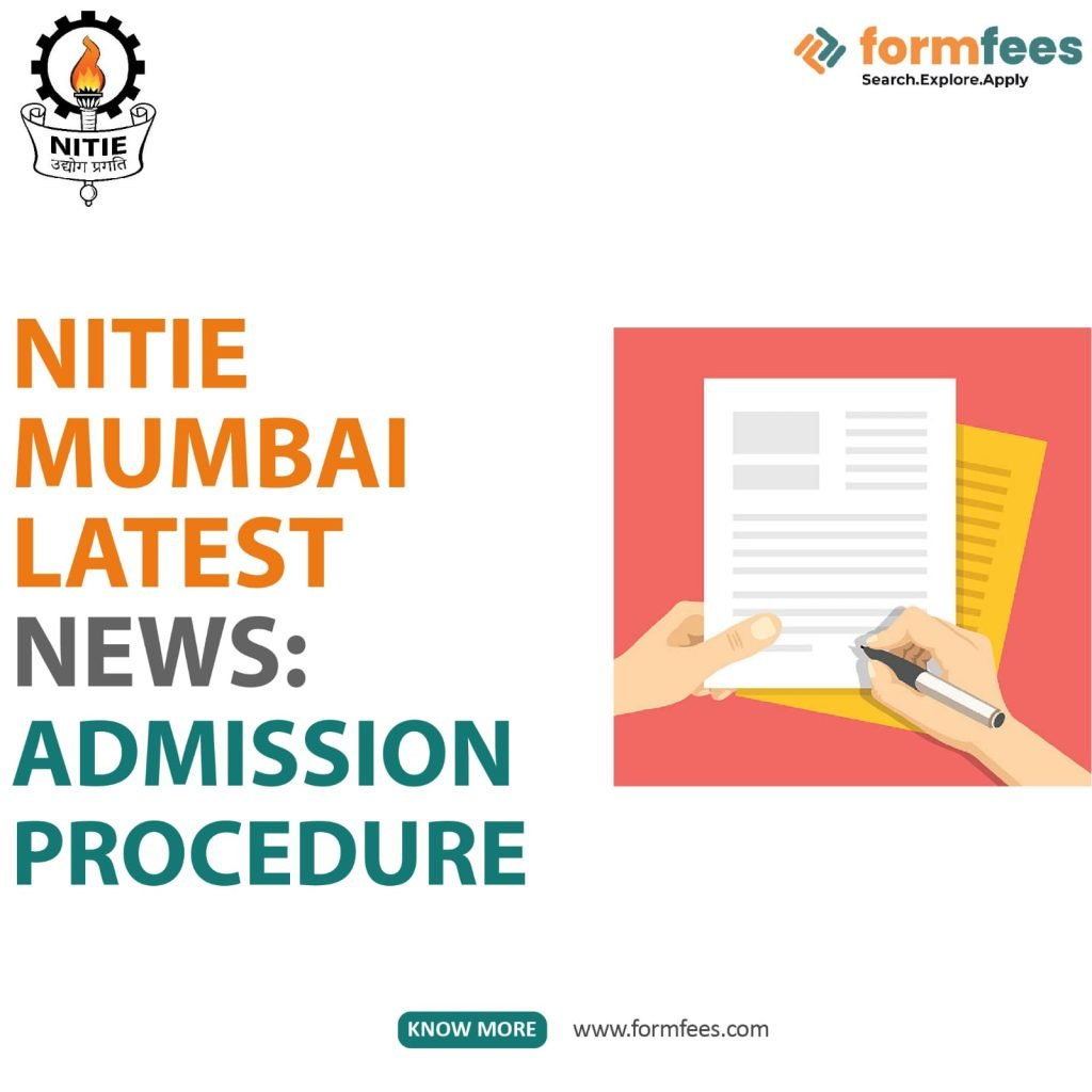 NITIE Mumbai Latest News: Admission Procedure