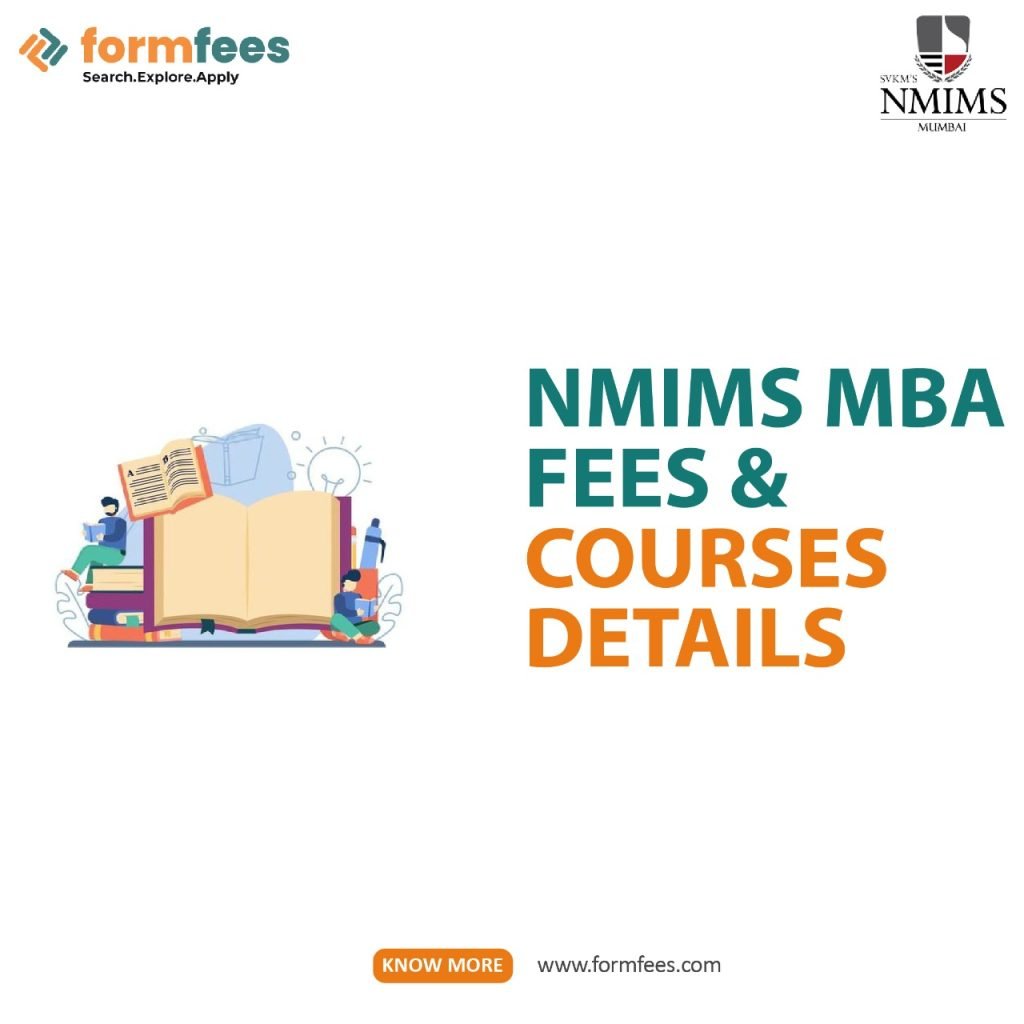 NMIMS MBA Fees & Courses Details Formfees