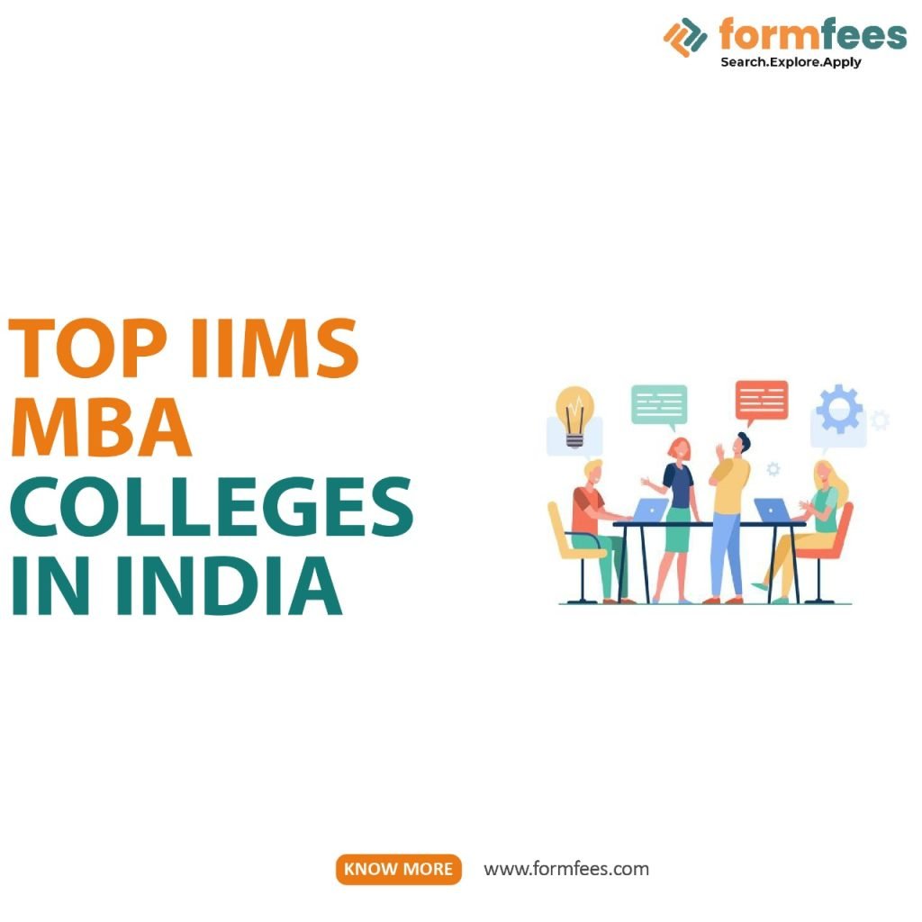 Top IIMs MBA Colleges in India