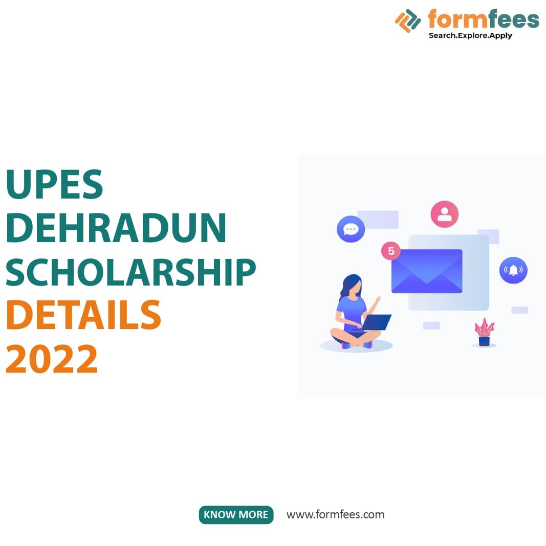 UPES Dehradun Scholarship