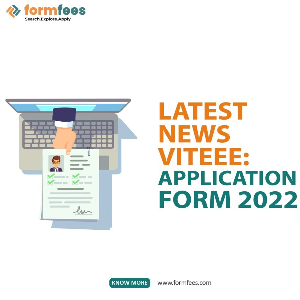 Latest News VITEEE: Application Form 2022