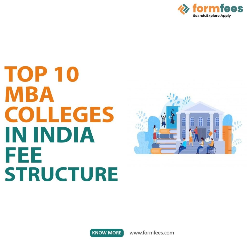 Top 10 MBA Colleges In India Fee Structure