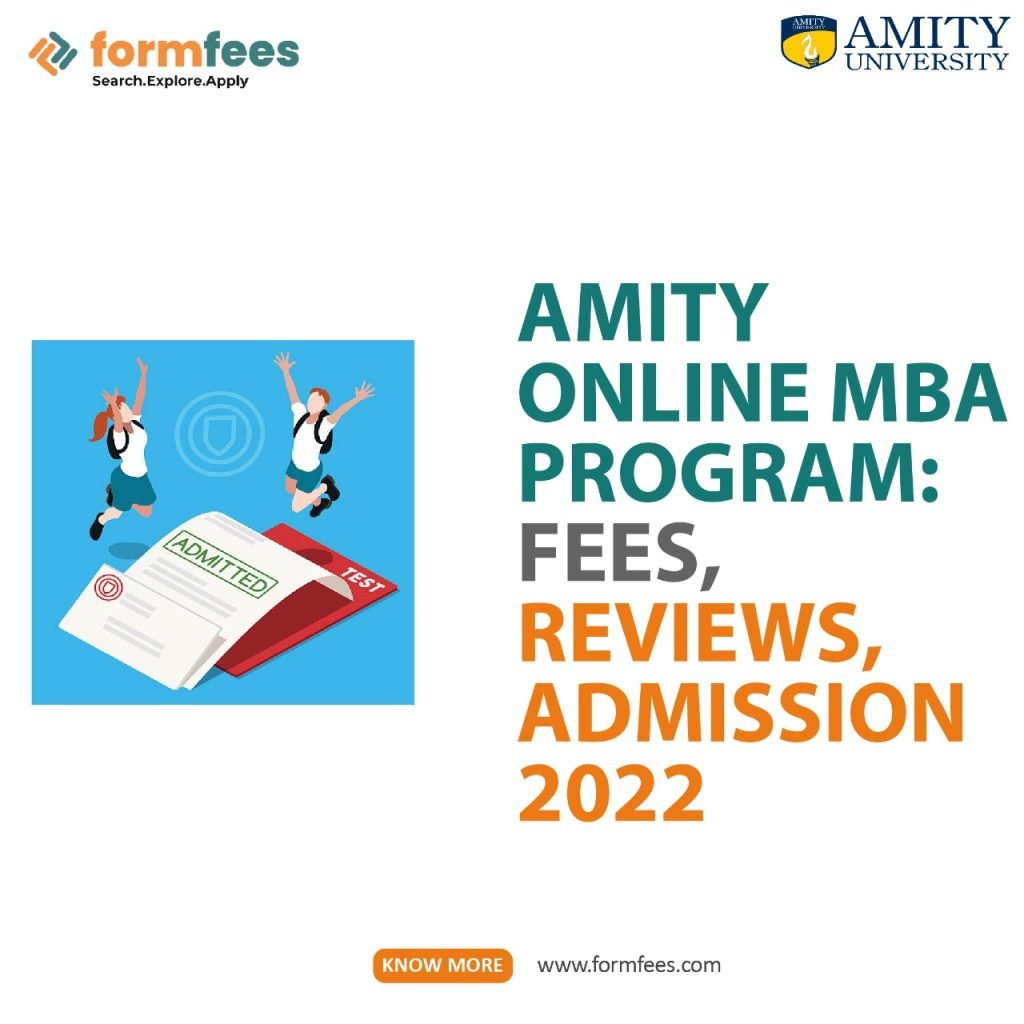 Amity Online MBA Program: Courses, Fees, Application Process