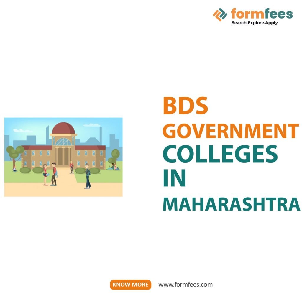 BDS Government Colleges In Maharashtra