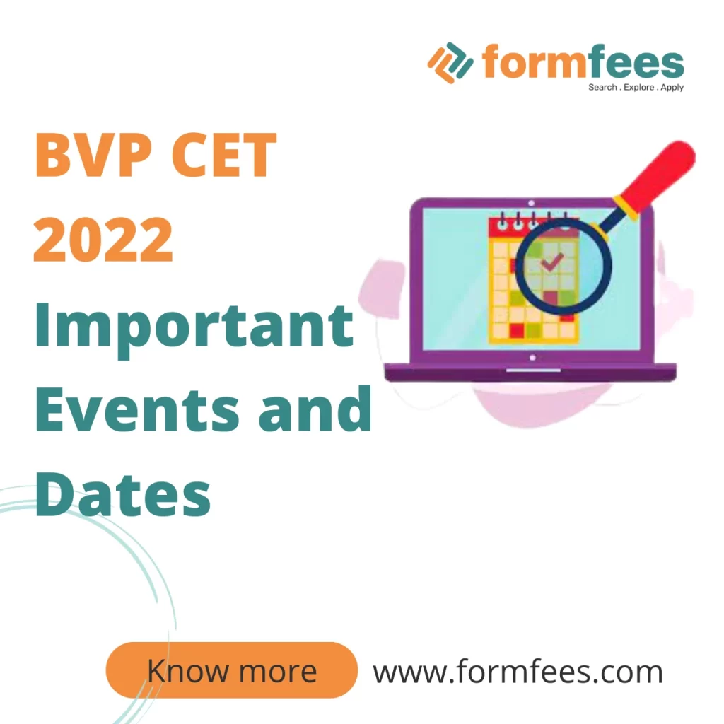 BVP CET 2022 Important Events and Dates