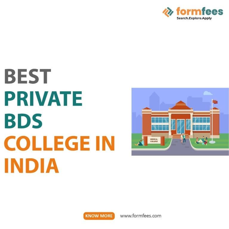 Best Private BDS Colleges In India – Formfees