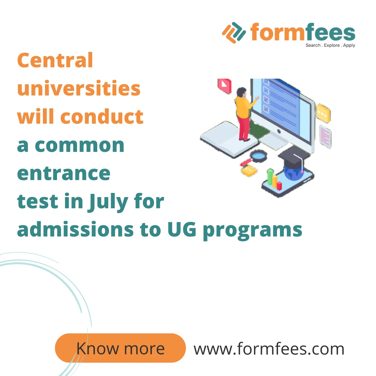 Central universities will conduct a common entrance test in July for admissions to UG programs