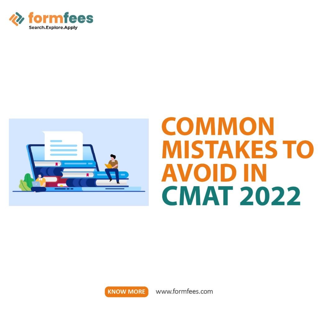 Common Mistakes to Avoid in CMAT 2022