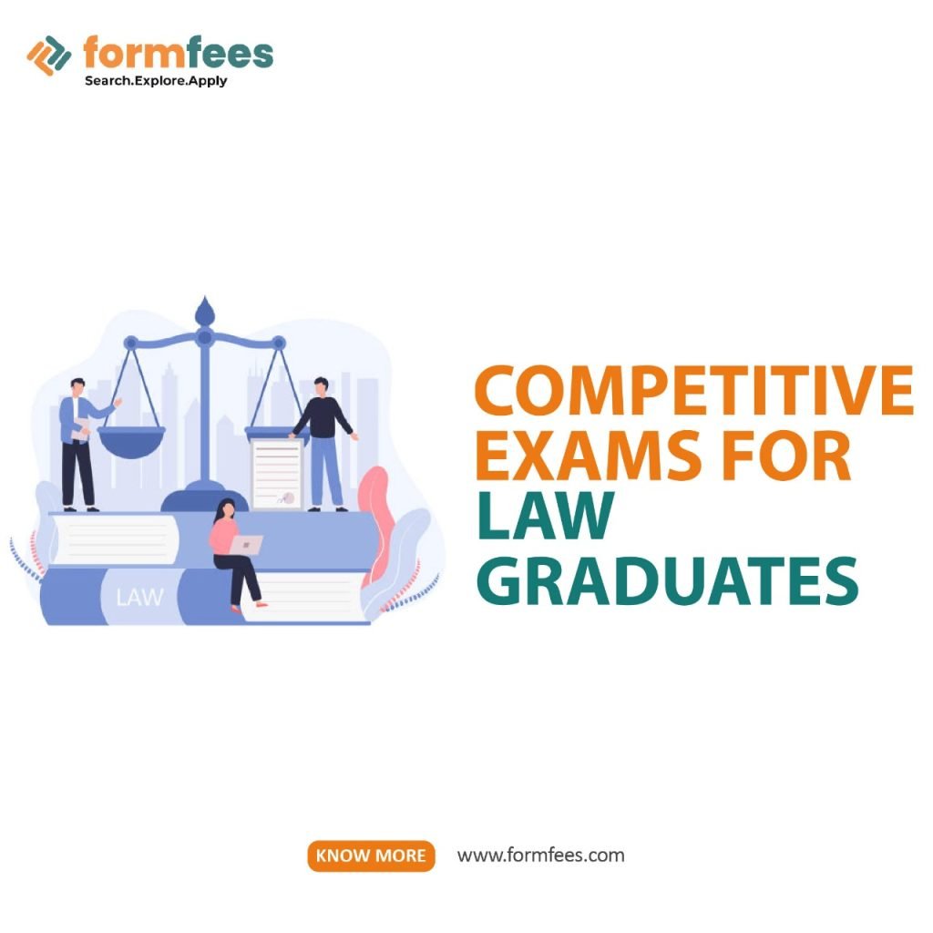 Competitive Exams for Law Graduates